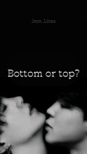 Bottom or top?