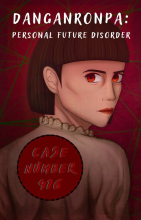 Danganronpa: Personal Future Disorder